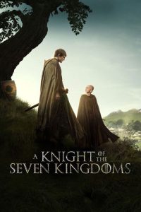A Knight of the Seven Kingdoms: Season 1