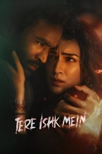 Tere Ishk Mein 2025 Hindi Movie HD