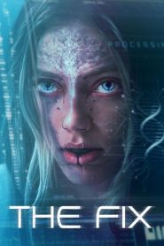 The Fix 2024 Hindi Dubbed