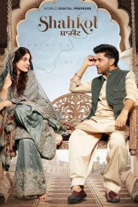 Shahkot 2024 Punjabi Movie HD